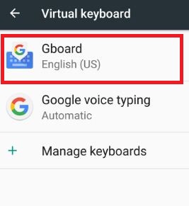 Toque Gboard debajo de la configuración del teclado virtual turrón