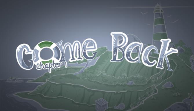 Come Back: Capítulo 1 – Recorrido y logros