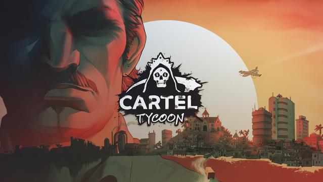 Guía básica de Cartel Tycoon para nuevos jugadores (Resolviendo tus problemas)