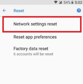 Restablecer la configuración de red en el dispositivo Android 8.0 Oreo