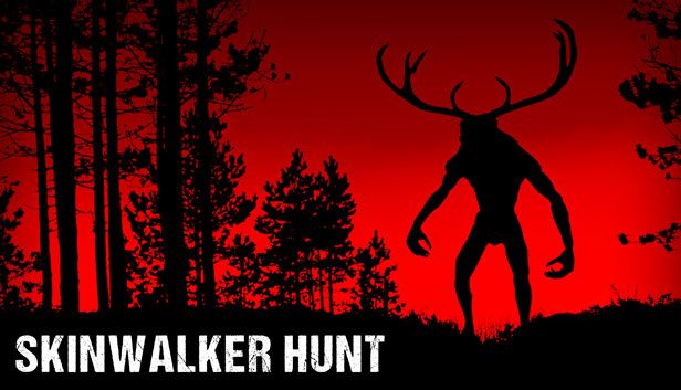 Guía para principiantes de Skinwalker Hunt sobre cómo cazar al Skinwalker