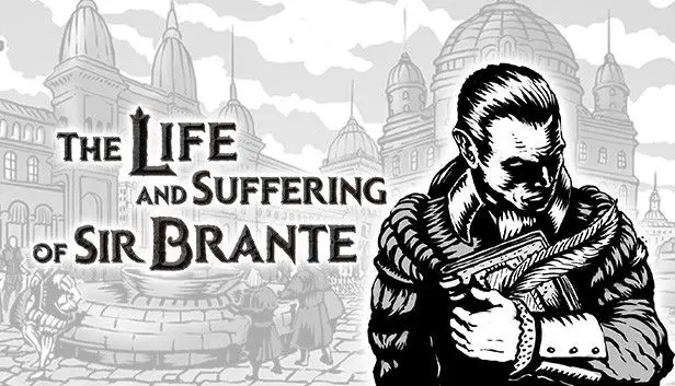 La vida y el sufrimiento de Sir Brante Consejos y secretos