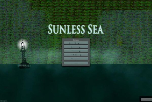 Sunless Sea: Troubleshooting Guide