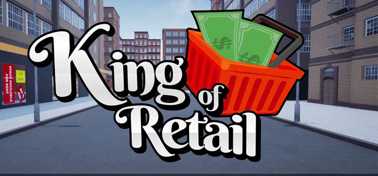 King of Retail: Guía de trucos de dinero