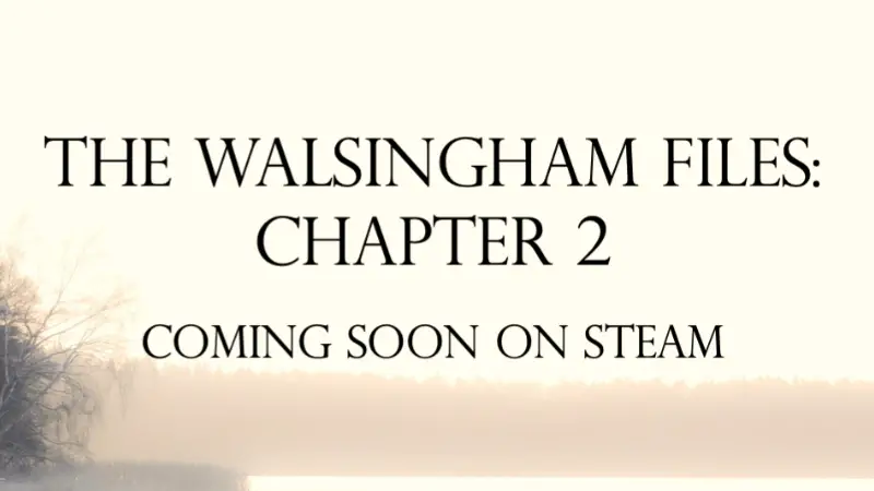 Los archivos de Walsingham – Capítulo 2 Tutorial