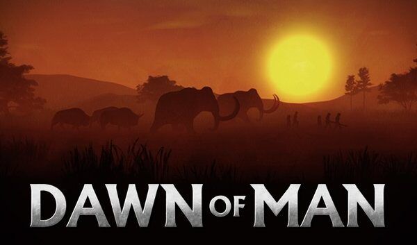 Dawn of Man: Guía definitiva para principiantes